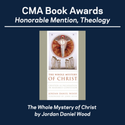 CMA Book Awards: The Whole Mystery of Christ