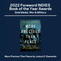 2022 Foreword INDIES Book of the Year Awards: More Precious Than Peace