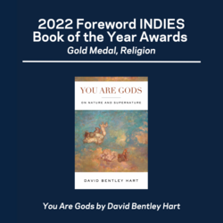 2022 Foreword INDIES Book of the Year Awards: You Are Gods