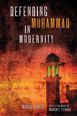 Defending Muhammad In Modernity