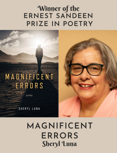 "Magnificent Errors" by Sheryl Luna