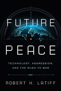 "Future Peace" by Robert H. Latiff