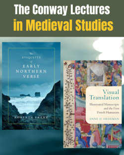 The Conway Lectures in Medieval Studies