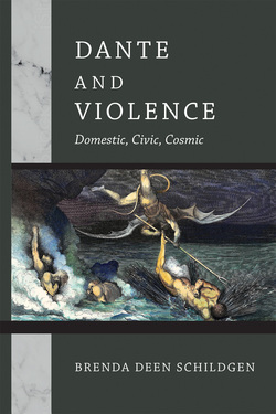 "Dante and Violence" by Brenda Deen Schildgen